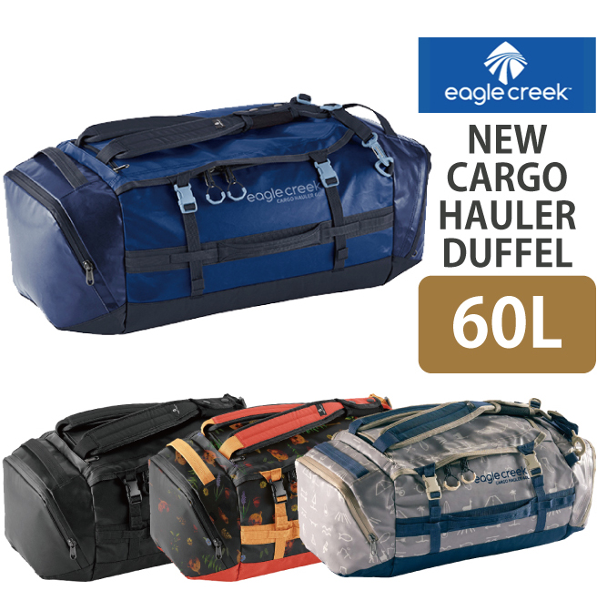 EagleCreek / イーグルクリーク CARGO HAULER DUFFEL 60L リニューアル ...